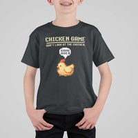 Funny Chicken T Shirt For Kid Game Dont Look At The Chicken