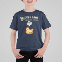 Funny Chicken T Shirt For Kid Game Dont Look At The Chicken