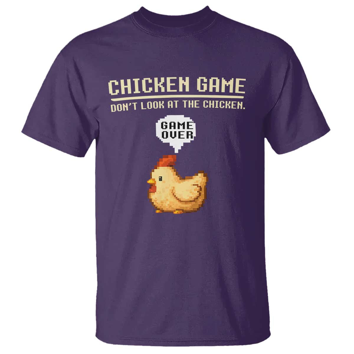 Funny Chicken T Shirt Game Dont Look At The Chicken