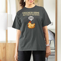 Funny Chicken T Shirt For Women Game Dont Look At The Chicken