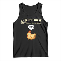 Funny Chicken Tank Top Game Dont Look At The Chicken