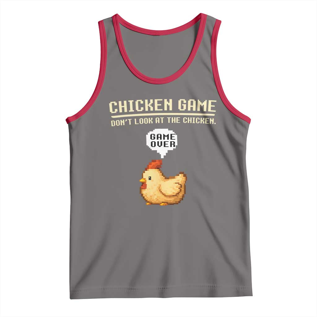 Funny Chicken Tank Top Game Dont Look At The Chicken