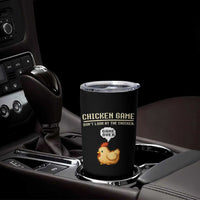 Funny Chicken Tumbler Cup Game Dont Look At The Chicken