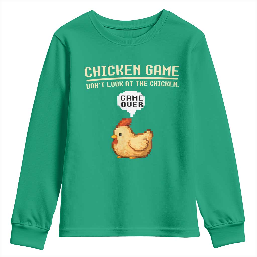 Funny Chicken Youth Sweatshirt Game Dont Look At The Chicken
