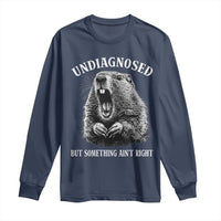Funny Groundhog Meme Undiagnosed But Something Aint Right Long Sleeve Shirt - Wonder Print Shop