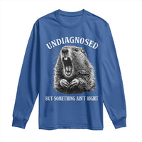 Funny Groundhog Meme Undiagnosed But Something Aint Right Long Sleeve Shirt - Wonder Print Shop