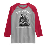 Funny Groundhog Meme Undiagnosed But Something Aint Right Raglan Shirt - Wonder Print Shop