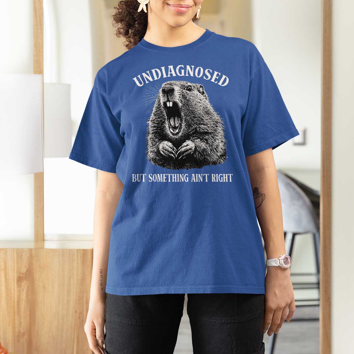Funny Groundhog Meme Undiagnosed But Something Aint Right T Shirt For Women - Wonder Print Shop