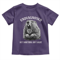 Funny Groundhog Meme Undiagnosed But Something Aint Right Toddler T Shirt - Wonder Print Shop