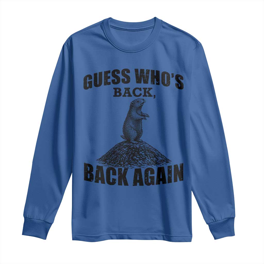 Funny Groundhog Day Long Sleeve Shirt Retro Guess Whos Back - Wonder Print Shop