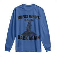 Funny Groundhog Day Long Sleeve Shirt Retro Guess Whos Back - Wonder Print Shop