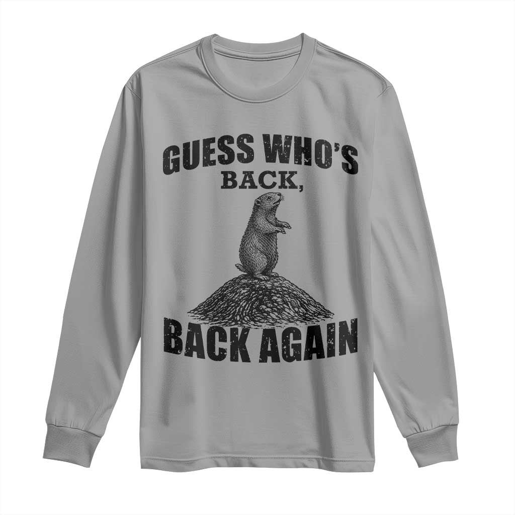 Funny Groundhog Day Long Sleeve Shirt Retro Guess Whos Back - Wonder Print Shop