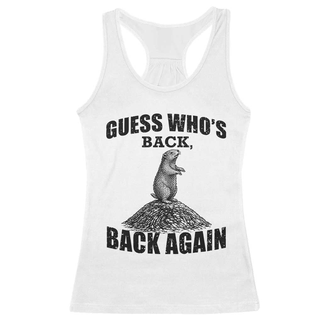 Funny Groundhog Day Racerback Tank Top Retro Guess Whos Back - Wonder Print Shop
