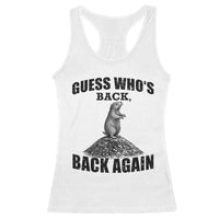 Funny Groundhog Day Racerback Tank Top Retro Guess Whos Back - Wonder Print Shop