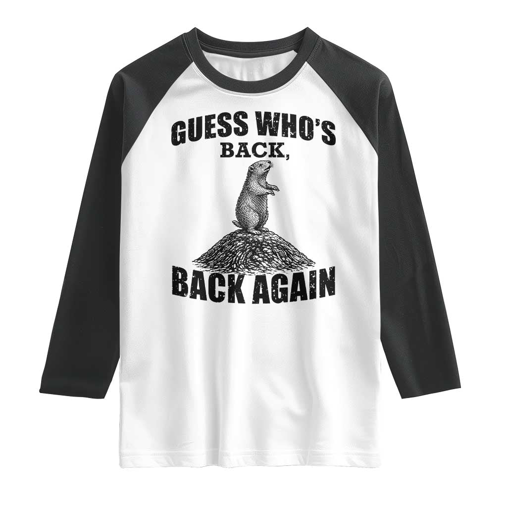 Funny Groundhog Day Raglan Shirt Retro Guess Whos Back - Wonder Print Shop