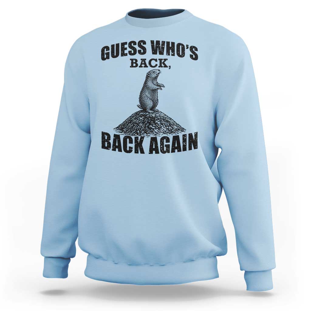 Funny Groundhog Day Sweatshirt Retro Guess Whos Back - Wonder Print Shop