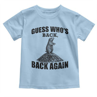 Funny Groundhog Day Toddler T Shirt Retro Guess Whos Back - Wonder Print Shop