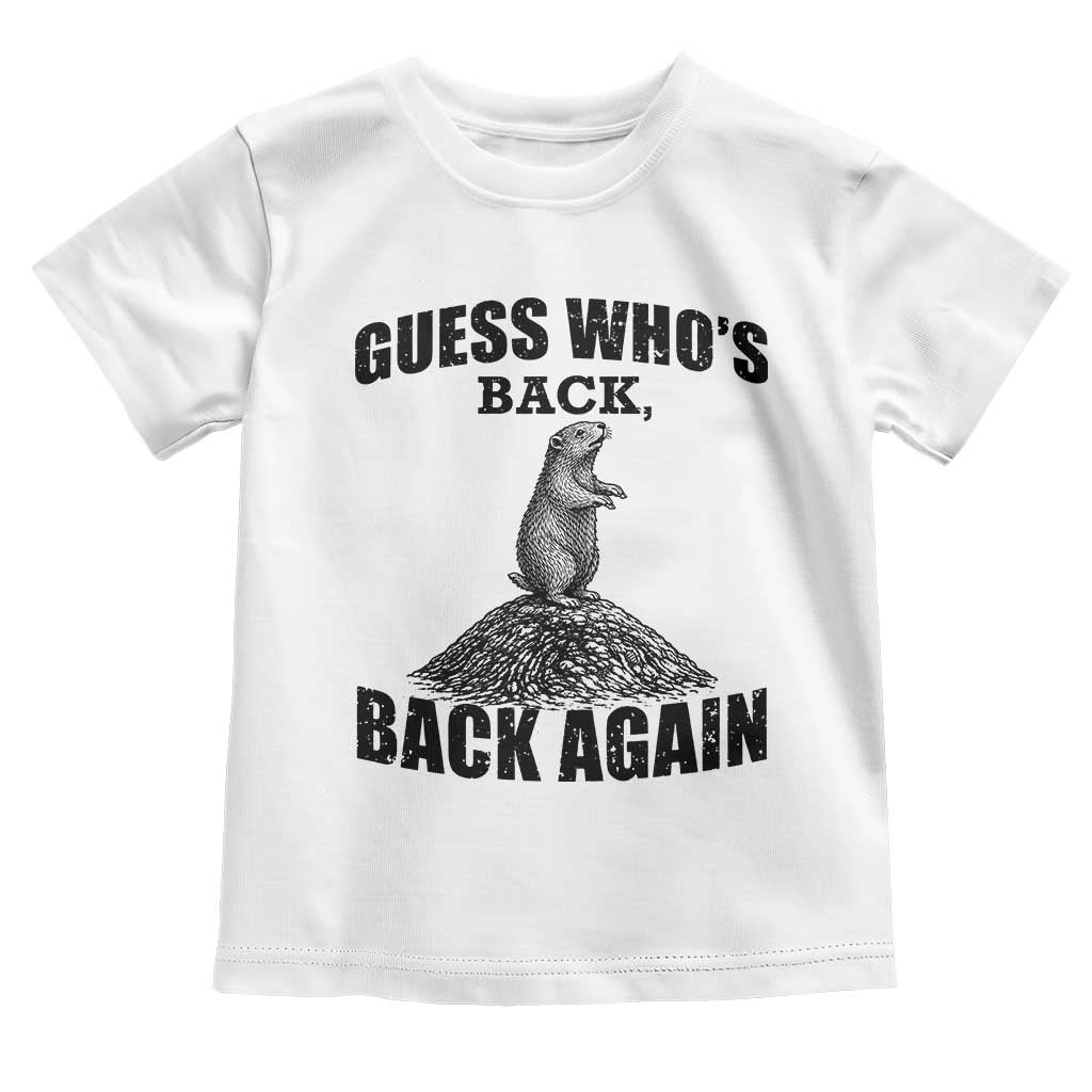 Funny Groundhog Day Toddler T Shirt Retro Guess Whos Back - Wonder Print Shop
