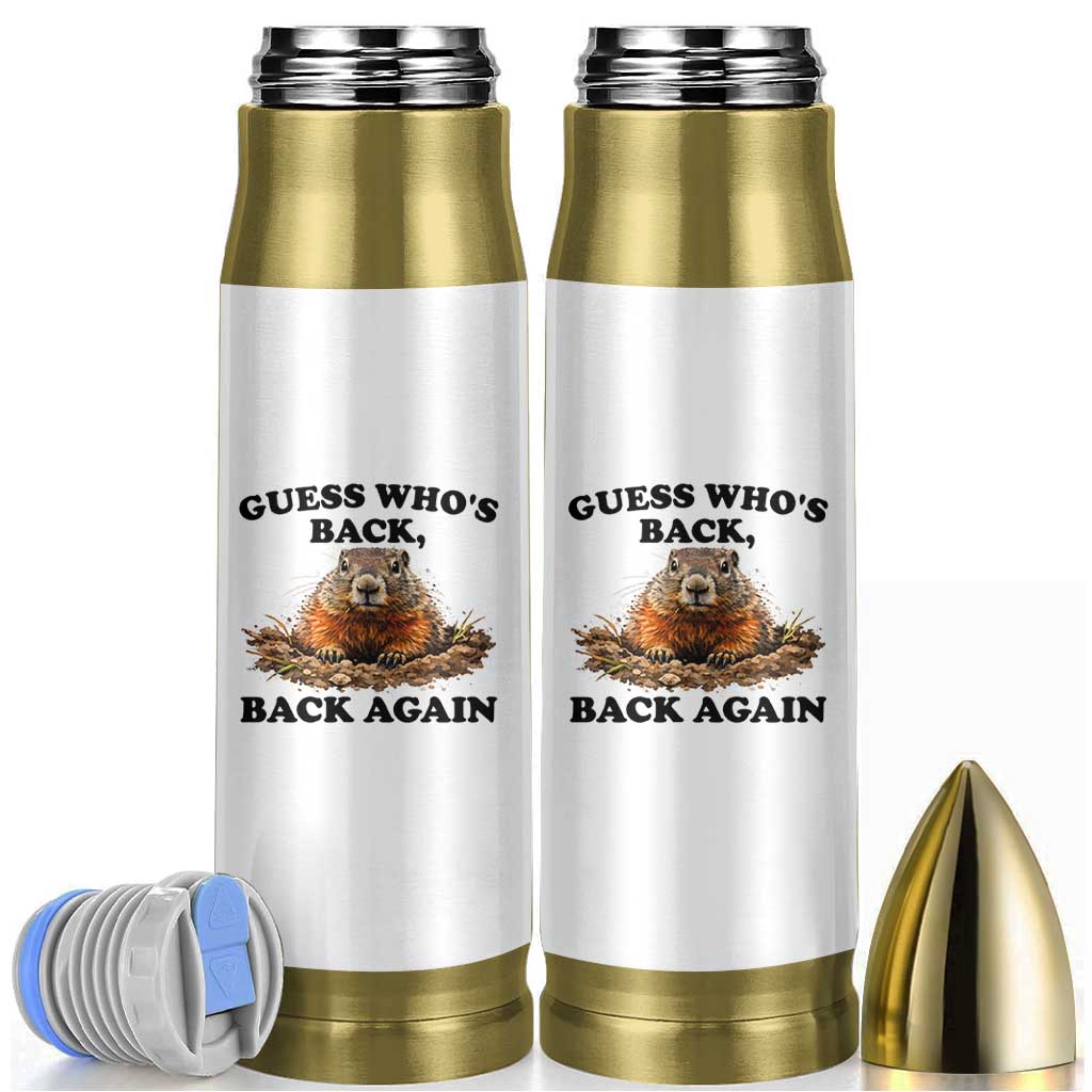 Groundhog Day Bullet Tumbler Funny Woodchuck Guess Whos Back - Wonder Print Shop