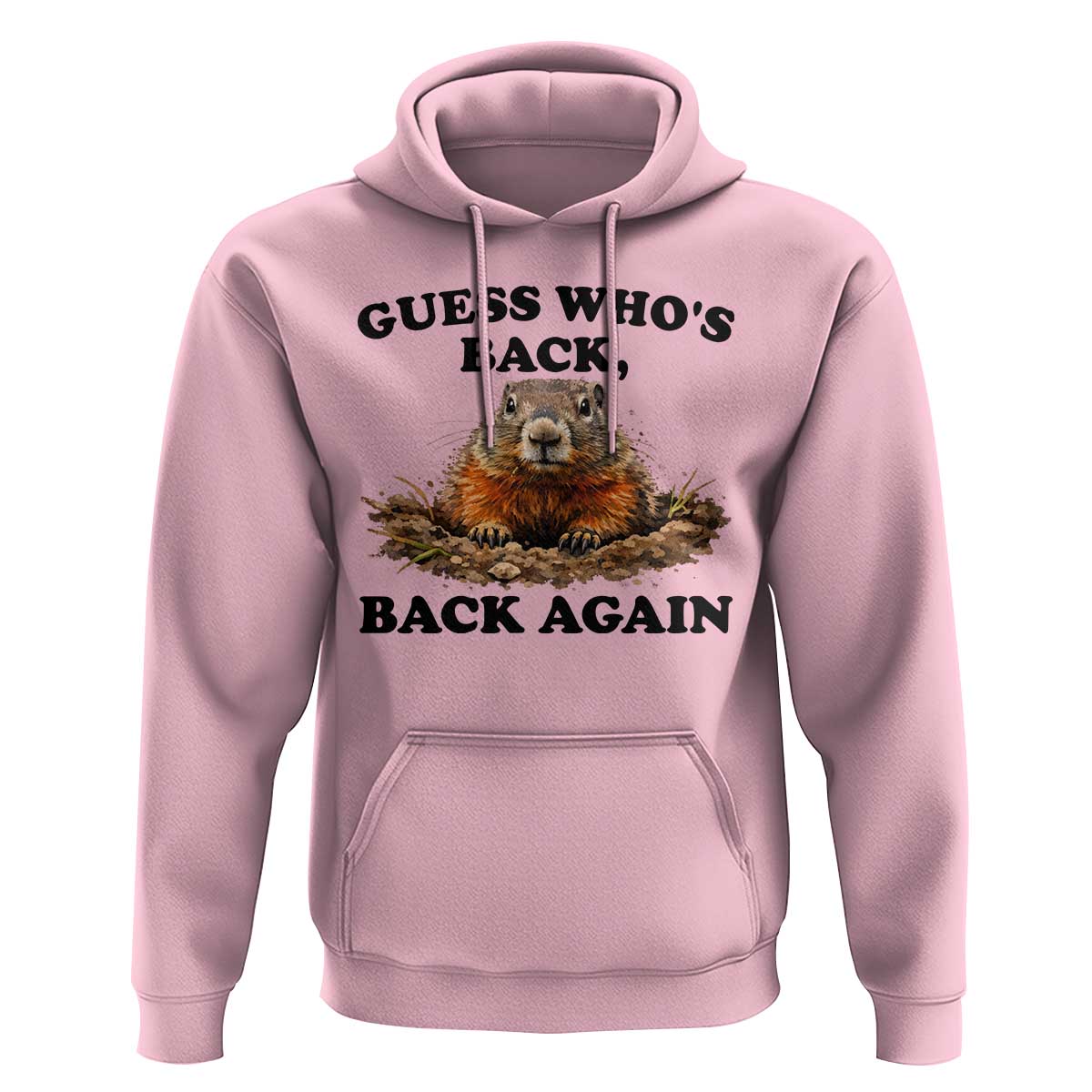 Groundhog Day Hoodie Funny Woodchuck Guess Whos Back - Wonder Print Shop
