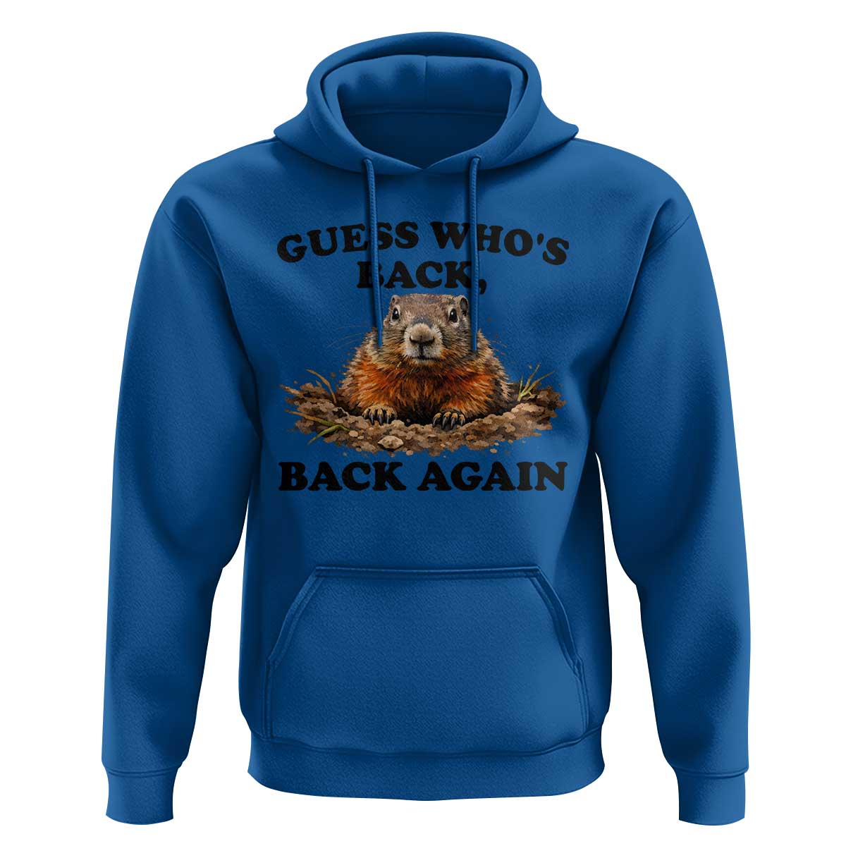 Groundhog Day Hoodie Funny Woodchuck Guess Whos Back - Wonder Print Shop