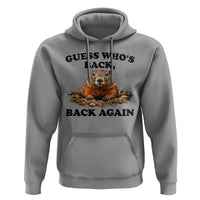 Groundhog Day Hoodie Funny Woodchuck Guess Whos Back - Wonder Print Shop