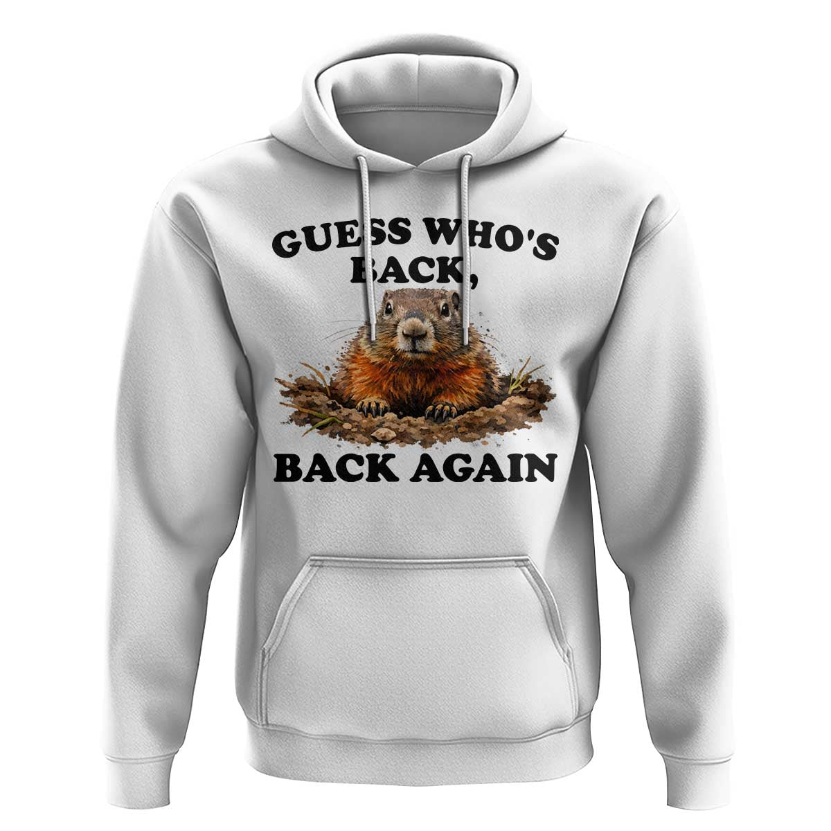 Groundhog Day Hoodie Funny Woodchuck Guess Whos Back - Wonder Print Shop