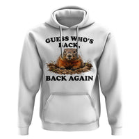 Groundhog Day Hoodie Funny Woodchuck Guess Whos Back - Wonder Print Shop
