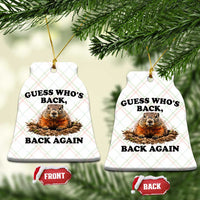 Groundhog Day Ceramic Ornament Funny Woodchuck Guess Whos Back - Wonder Print Shop
