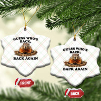 Groundhog Day Ceramic Ornament Funny Woodchuck Guess Whos Back - Wonder Print Shop