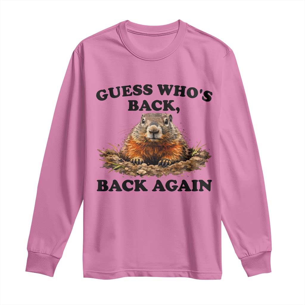 Groundhog Day Long Sleeve Shirt Funny Woodchuck Guess Whos Back - Wonder Print Shop