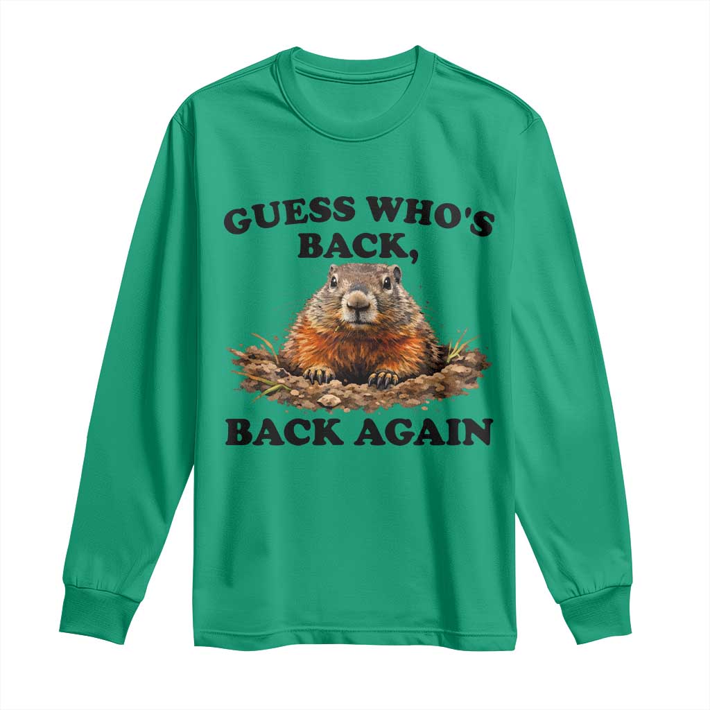Groundhog Day Long Sleeve Shirt Funny Woodchuck Guess Whos Back - Wonder Print Shop