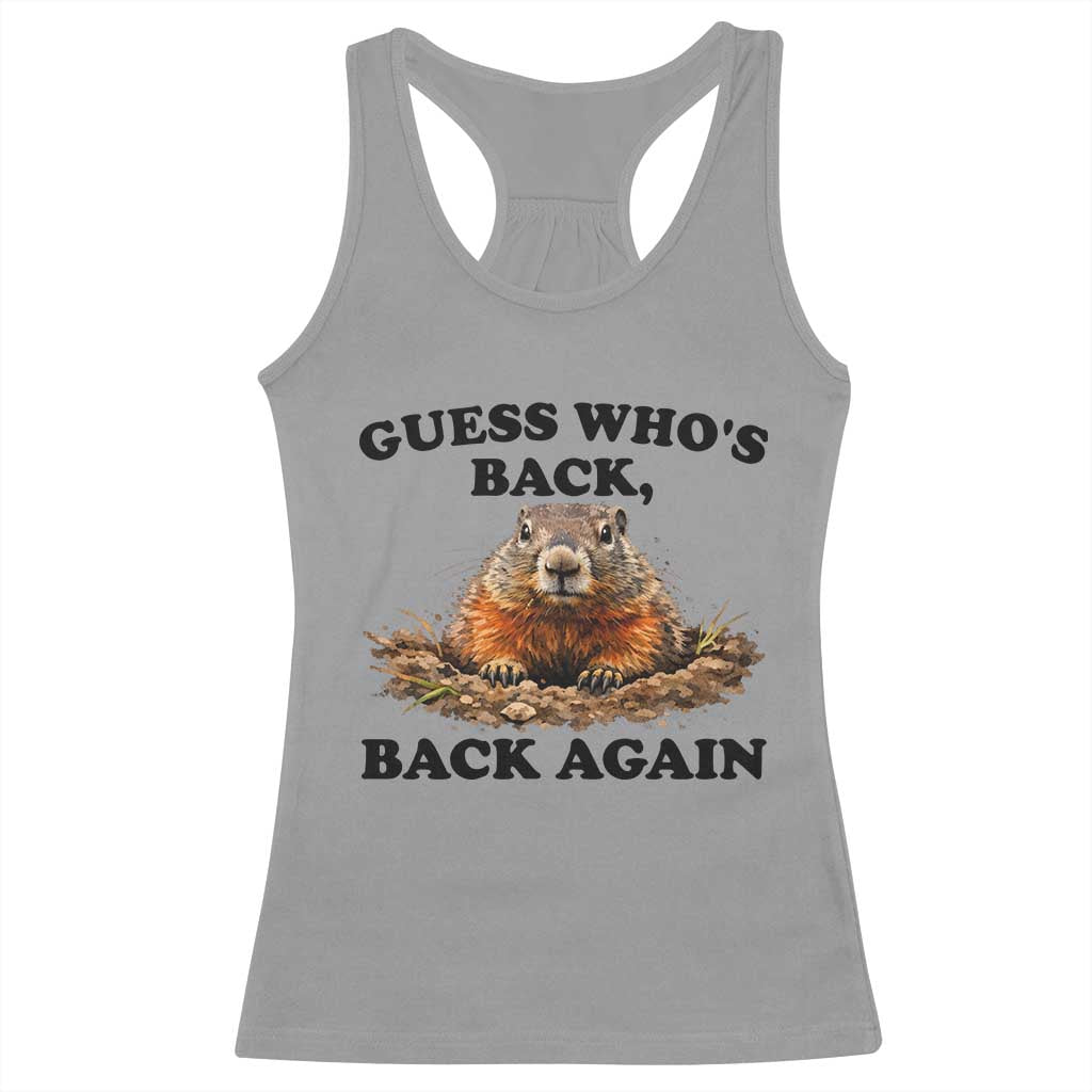 Groundhog Day Racerback Tank Top Funny Woodchuck Guess Whos Back - Wonder Print Shop