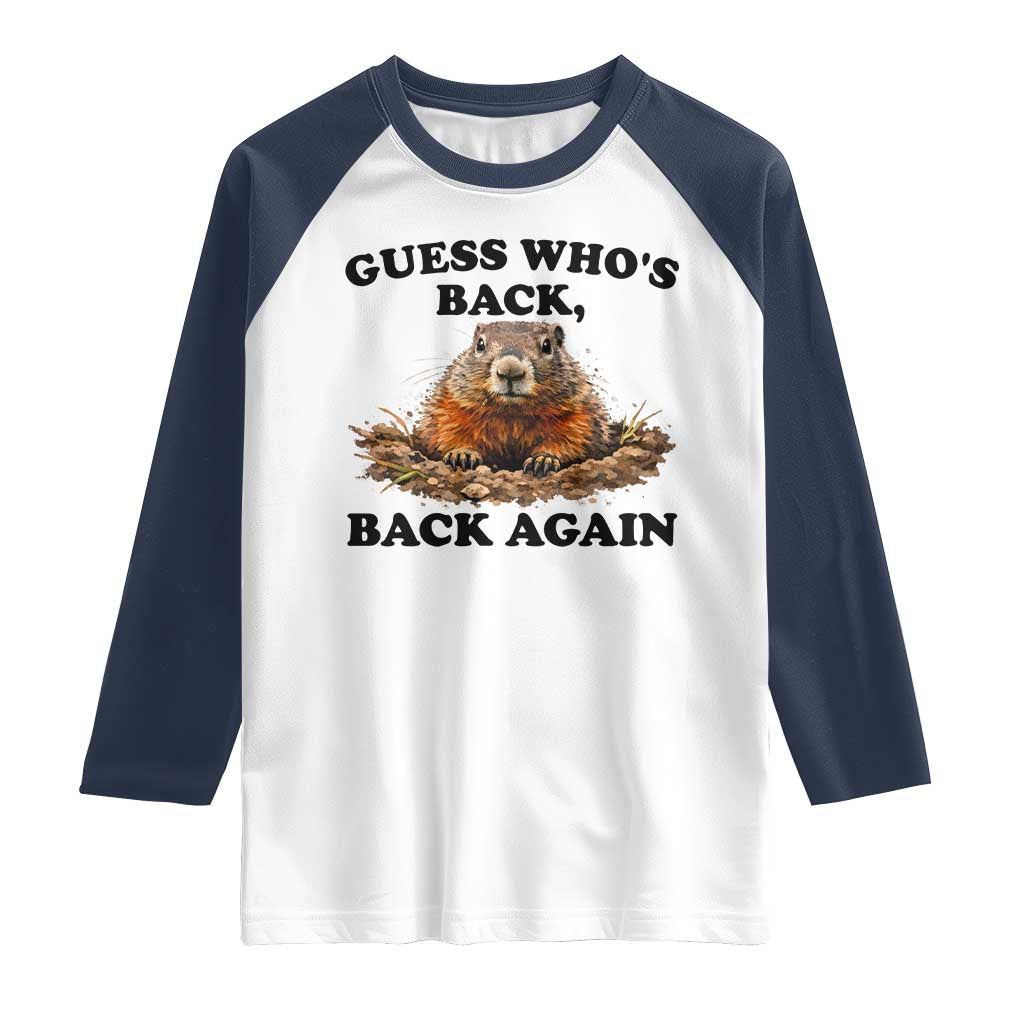 Groundhog Day Raglan Shirt Funny Woodchuck Guess Whos Back - Wonder Print Shop