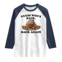 Groundhog Day Raglan Shirt Funny Woodchuck Guess Whos Back - Wonder Print Shop