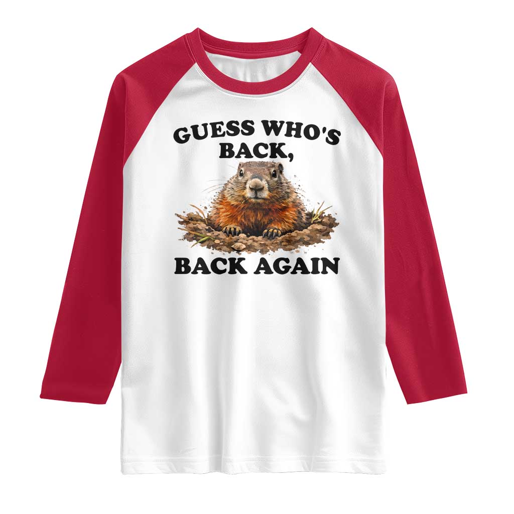 Groundhog Day Raglan Shirt Funny Woodchuck Guess Whos Back - Wonder Print Shop