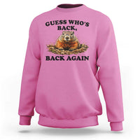 Groundhog Day Sweatshirt Funny Woodchuck Guess Whos Back - Wonder Print Shop