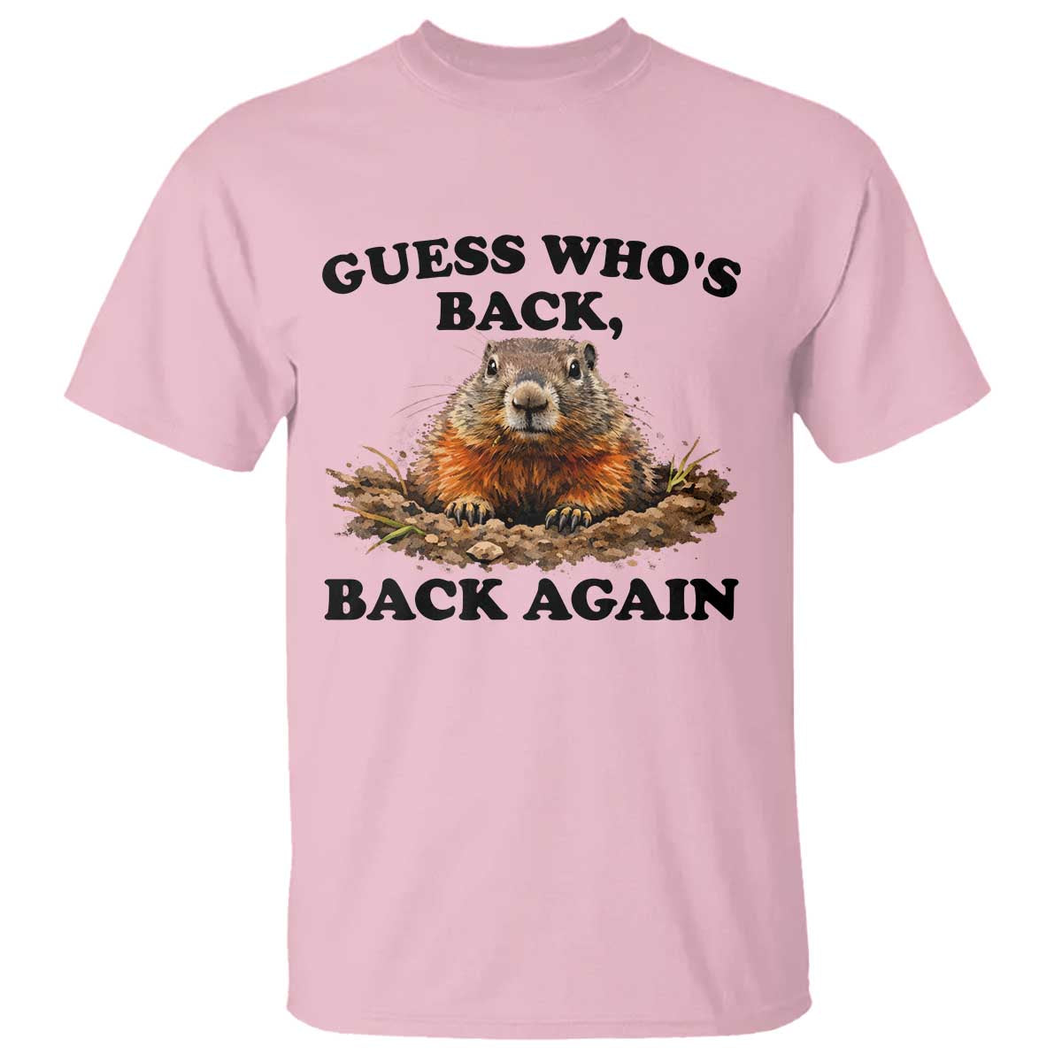 Groundhog Day T Shirt Funny Woodchuck Guess Whos Back - Wonder Print Shop