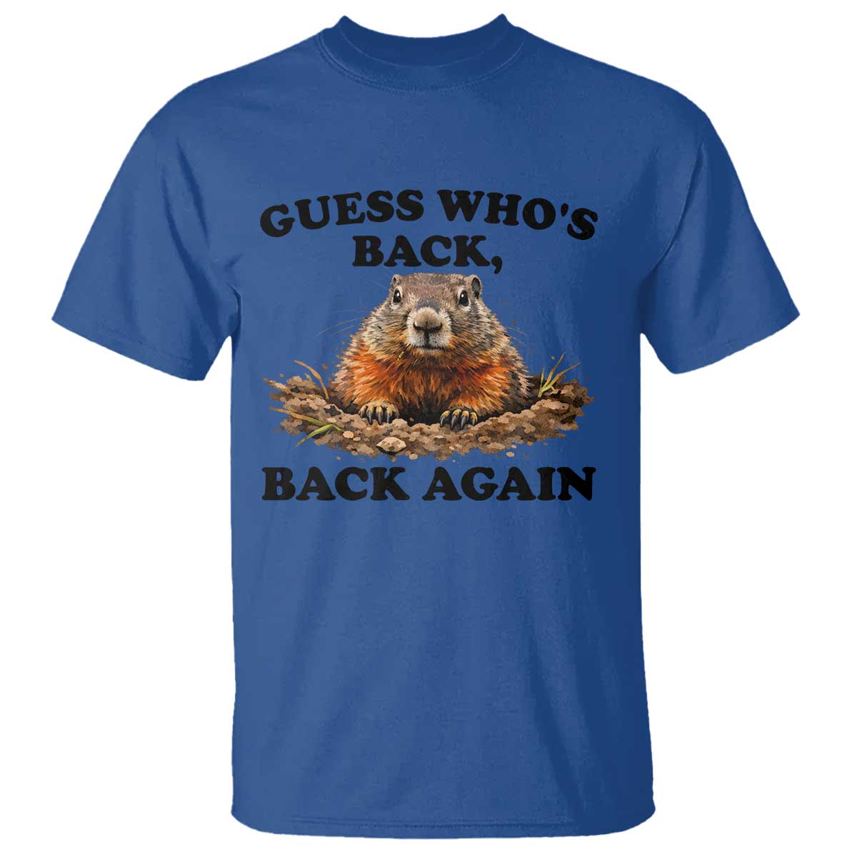 Groundhog Day T Shirt Funny Woodchuck Guess Whos Back - Wonder Print Shop