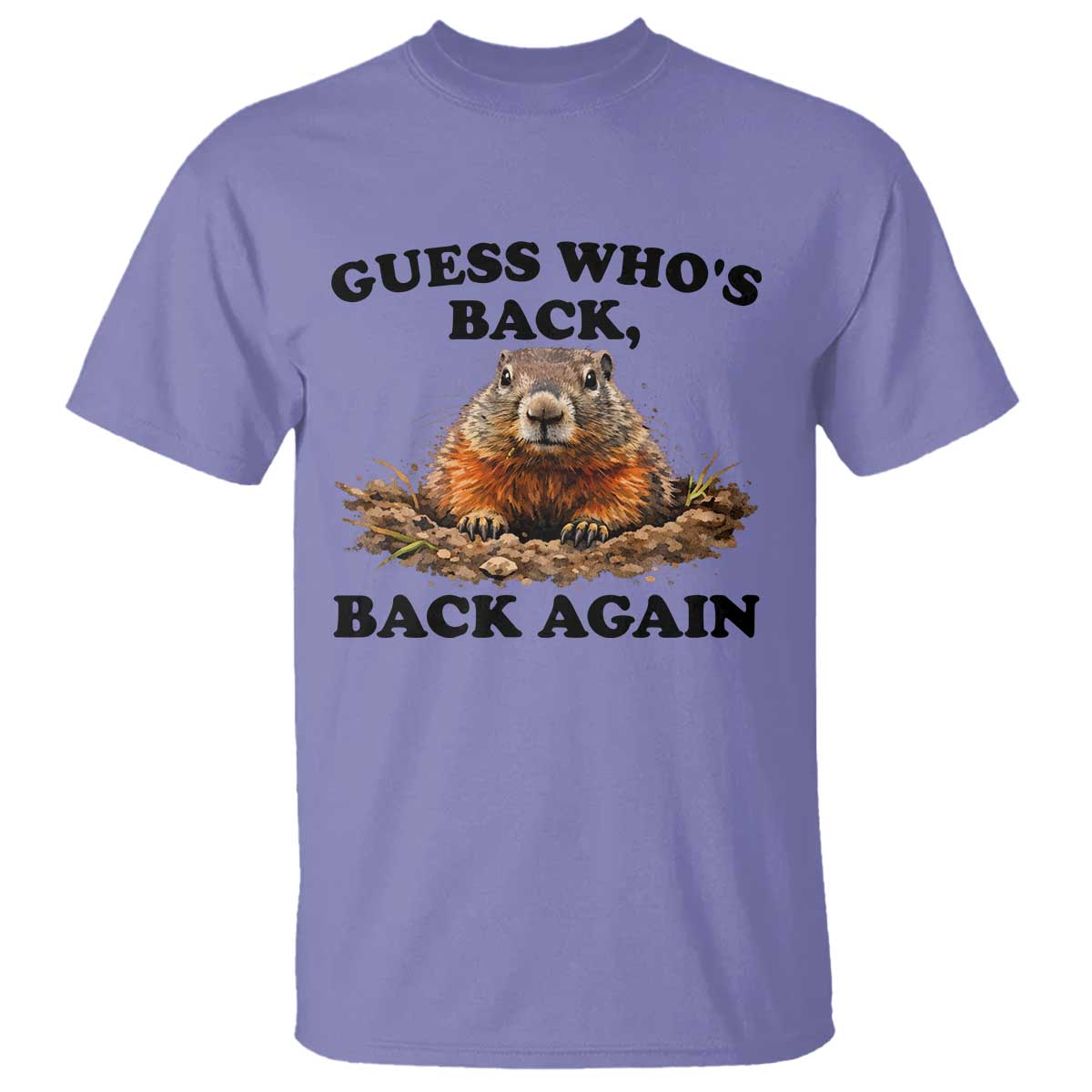 Groundhog Day T Shirt Funny Woodchuck Guess Whos Back - Wonder Print Shop