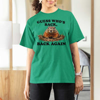 Groundhog Day T Shirt For Women Funny Woodchuck Guess Whos Back - Wonder Print Shop