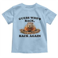 Groundhog Day Toddler T Shirt Funny Woodchuck Guess Whos Back - Wonder Print Shop