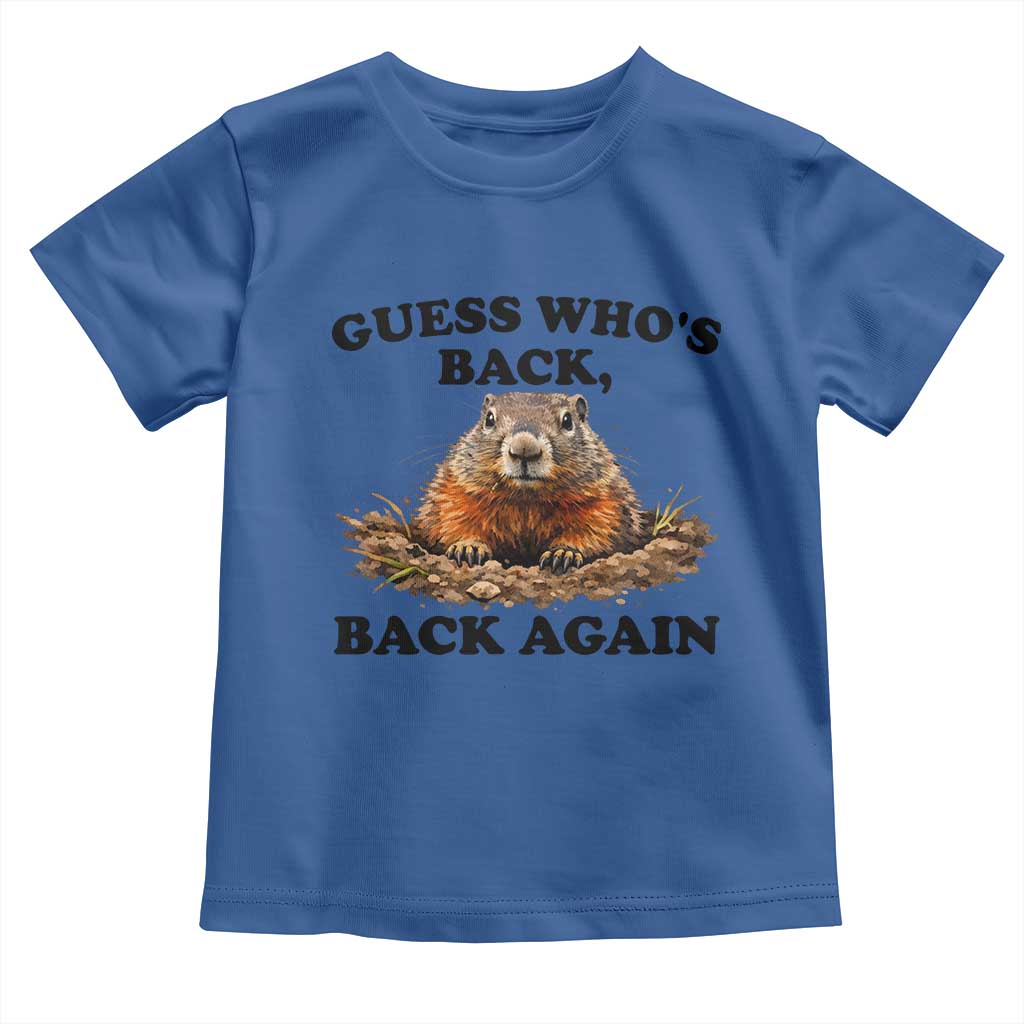 Groundhog Day Toddler T Shirt Funny Woodchuck Guess Whos Back - Wonder Print Shop