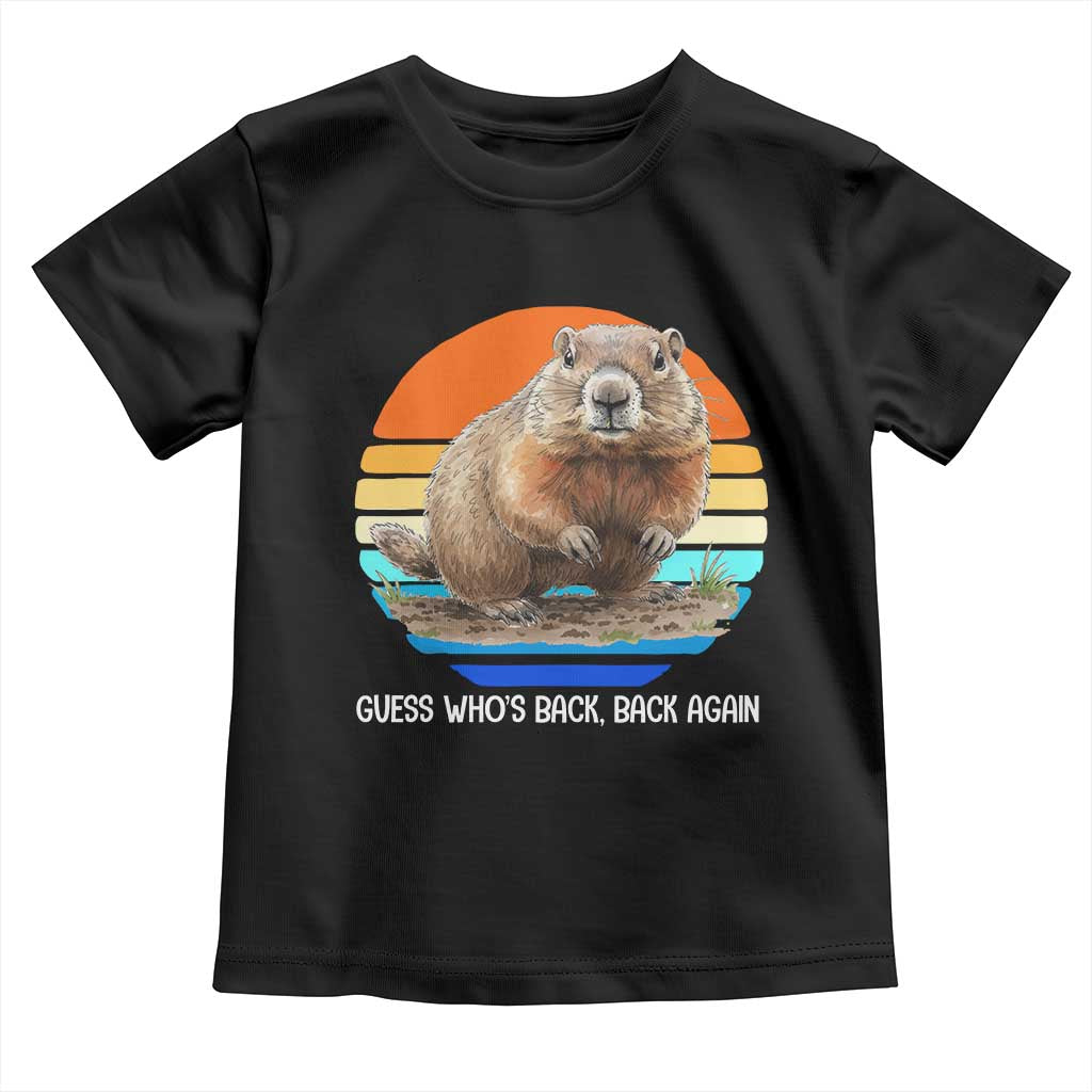 Groundhog Day Toddler T Shirt Retro Vintage Funny Woodchuck Guess Whos Back - Wonder Print Shop
