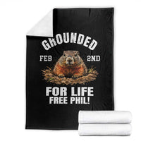 Funny Groundhog Throw Blanket Grounded For Life Ground Hog Day - Wonder Print Shop