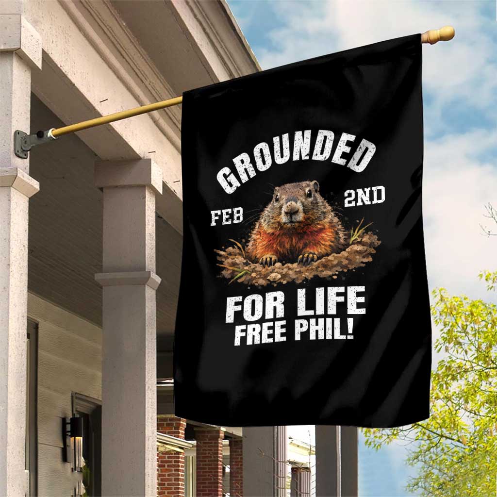 Funny Groundhog Garden Flag Grounded For Life Ground Hog Day - Wonder Print Shop