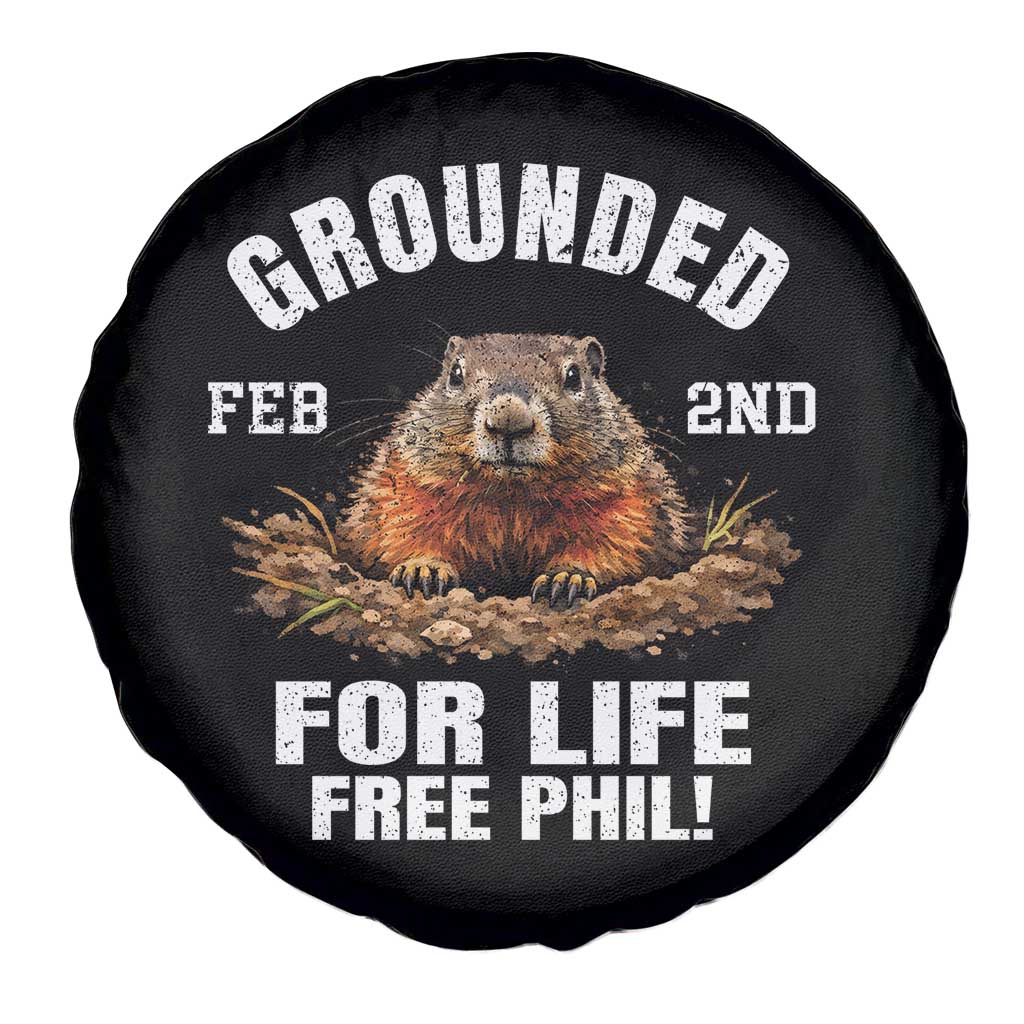Funny Groundhog Spare Tire Cover Grounded For Life Ground Hog Day - Wonder Print Shop