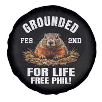 Funny Groundhog Spare Tire Cover Grounded For Life Ground Hog Day - Wonder Print Shop