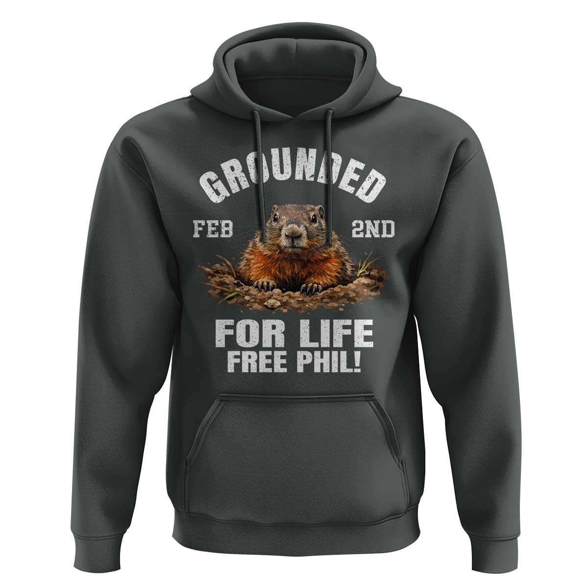 Funny Groundhog Hoodie Grounded For Life Ground Hog Day - Wonder Print Shop
