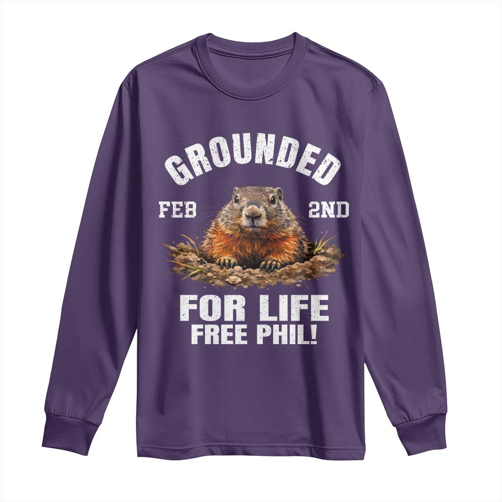 Funny Groundhog Long Sleeve Shirt Grounded For Life Ground Hog Day - Wonder Print Shop